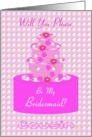 Cousin, Bridesmaid, Wedding Party Invitation, Floral Cake card