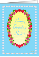 Happy Birthday, Sister! Garden Oval card