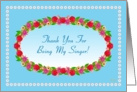 Thank You for Being My Singer, Garden Wreath card