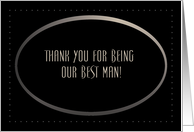 Best Man, Thank You for Being Our Best Man, Modern Oval card