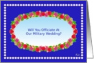 Officiate at Our Military Wedding Party Invitation,Flower Garden Wreath card