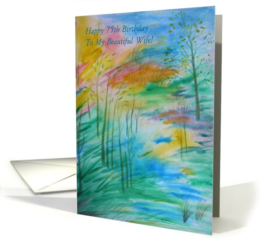 Happy Birthday,Wife, 75, Early Thaw card (611728)