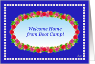 Welcome Home from Boot Camp, Floral Wreath card
