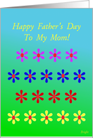 Happy Father’s Day, MOM card