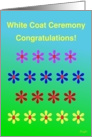 Congratulations, White Coat Ceremony! card