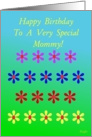 Mommy, Happy Birthday! Colorful Flower Garden card