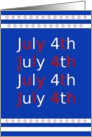 Happy Fourth of July! Red, White and Blue card