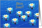 Bon Jour!, Water Lilies Floating On A Pond card