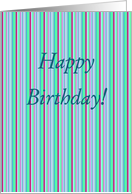 Happy Birthday! Pin Stripes card