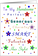 Hair Stylist, Happy Birthday!, Compliments card