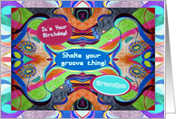 Happy Birthday, Grampa!, Humor, Shake Your Groove Thing! card
