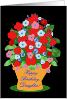 Daughter, Happy Birthday! Floral Planter card