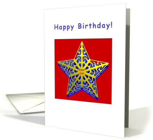 Happy Birthday, from all of us Super Job! card (777763)