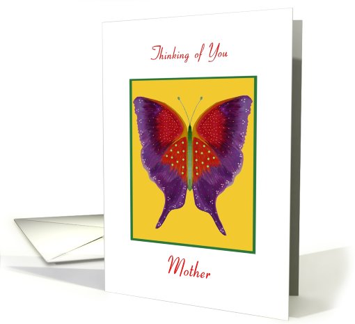 Thinking of You! Mother, Beautiful Butterfly card (779783)
