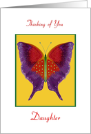 Thinking of You! Daughter, Beautiful Butterfly card