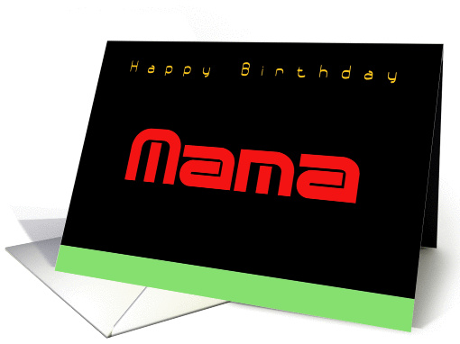 Mama, Happy Birthday, Neon Look Letters card (780153)