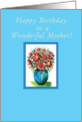 Happy Birthday, Mother! Red Flowers in a Blue Vase card