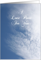 A Love Poem, Love and Romance, Blue Sky Cloudy Sky card