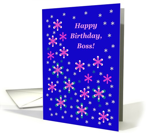 Happy Birthday, Boss! (female) from all, A Splash of Flowers card