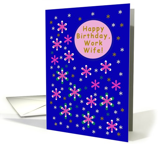 Happy Birthday, Work Wife! A Splash of Flowers card (810574)