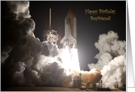 Boyfriend, Happy Birthday! NASA Space Shuttle Launch card