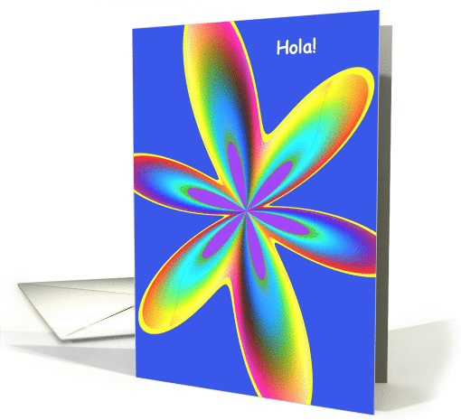 Hola, Spanish Hello!, Rainbow Flower card (832809)