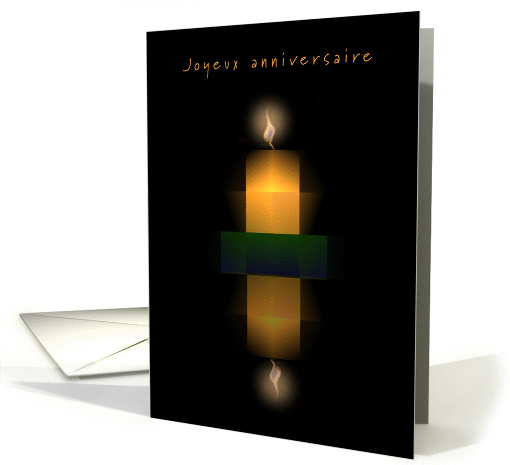 Joyeux anniversaire, Happy Birthday! Candle, Flame, Reflection card