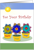 Happy Birthday! Three Flowers in Pots - Humor card
