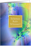 Congratulations, Academic Achievement, Science Fair Winner card