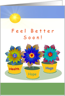 Feel Better Soon!, Three Planters, Health,Hope and Hugs card