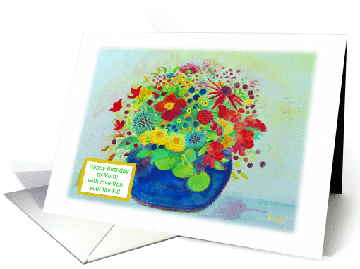from Fav kid, Mom, Happy Birthday, Big Blue Pot of Flowers card