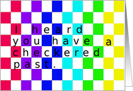 Adult, Sexy, A Rainbow Card, Checkered Past Anniversary, Funny card