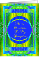 Daughter, Christmas Glory card