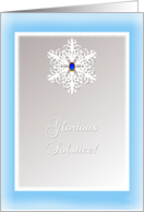 Glorious Winter Solstice! Snowflake with Sapphire Blue Gem card