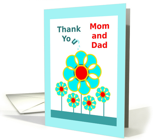 Thank You for the Gift, Mom and Dad, Raindrops on Flowers card