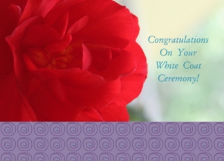 WCC, Congratulations on Your White Coat Ceremony! Beautiful Bloom