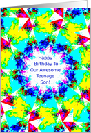 Happy Birthday to My Teenage Son!, Kaliedoscope card