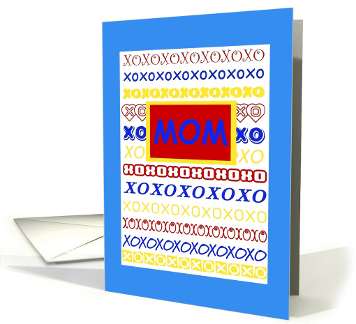 Happy Birthday, Mom! from daughter, Sending Hugs and Kisses card