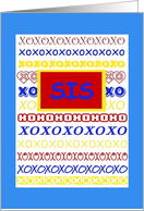 Little Sis, Happy Birthday with Hugs and Kisses card