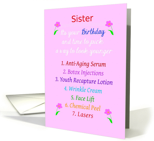 Sister, Happy Birthday, Beautiful Choices, Humor card (957101)