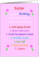 Sister, Happy Birthday, Beautiful Choices, Humor card
