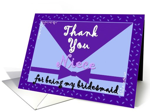 NIECE Wedding Thank You - BRIDESMAID card (423984)