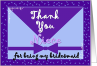 NIECE Wedding Thank You - BRIDESMAID card