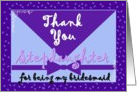 Stepdaughter Wedding Thank You - Bridesmaid card