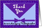 Wedding Thank You - VIDEOGRAPHER card