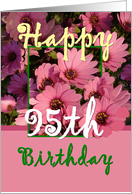 95TH BIrthday - Pink Flowers card