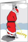 Santa Has A Leak card