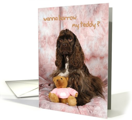 Get Well Soon Borrow My Teddy - Cocker Spaniel card (508392)