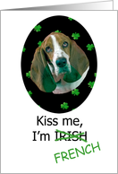 St. Patricks Card - Kiss Me, I’m Irish (French) - featuring a Basset Hound card