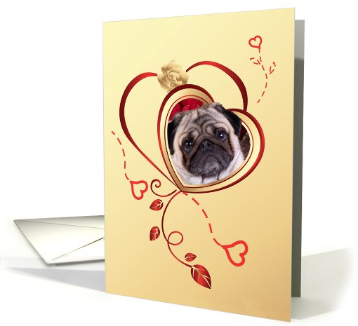 Valentine's Greeting - featuring a Pug surrounded by... (738447)